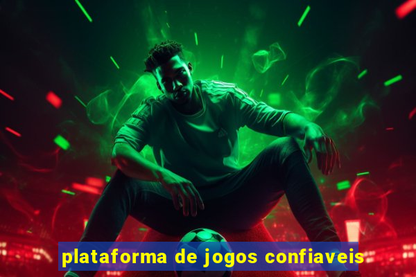 plataforma de jogos confiaveis